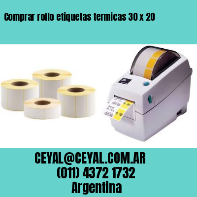 Comprar rollo etiquetas termicas 30 x 20