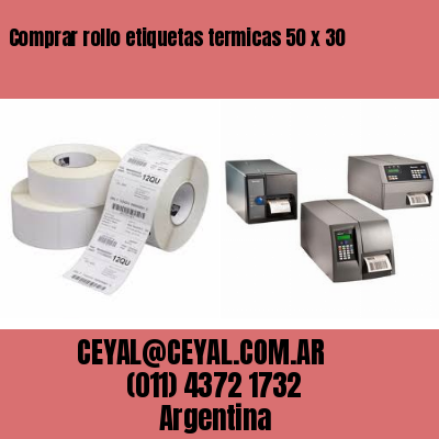 Comprar rollo etiquetas termicas 50 x 30
