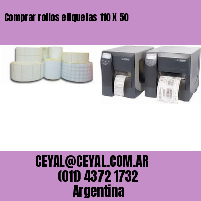 Comprar rollos etiquetas 110 X 50