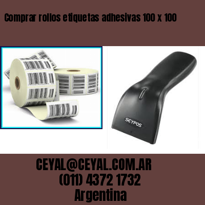 Comprar rollos etiquetas adhesivas 100 x 100