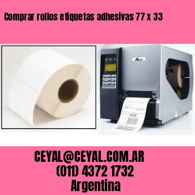 Comprar rollos etiquetas adhesivas 77 x 33