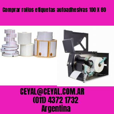 Comprar rollos etiquetas autoadhesivas 100 X 80