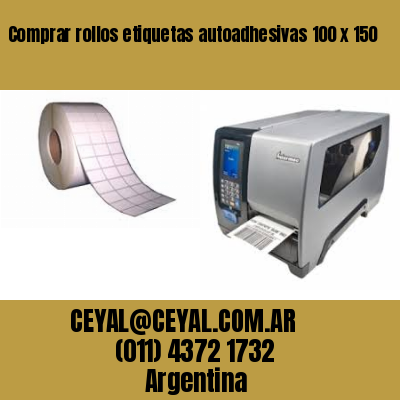 Comprar rollos etiquetas autoadhesivas 100 x 150