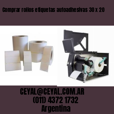 Comprar rollos etiquetas autoadhesivas 30 x 20