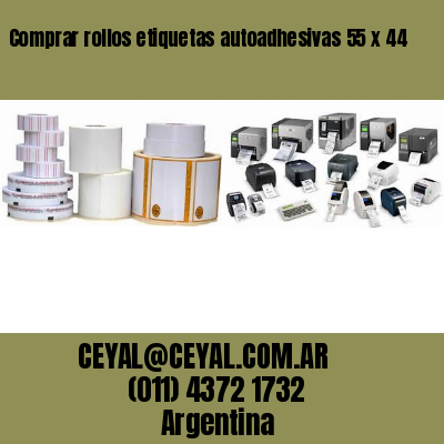 Comprar rollos etiquetas autoadhesivas 55 x 44