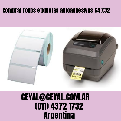 Comprar rollos etiquetas autoadhesivas 64 x32