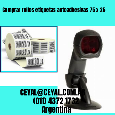 Comprar rollos etiquetas autoadhesivas 75 x 25