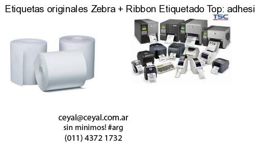 Etiquetas originales Zebra   Ribbon Etiquetado Top: adhesivo   ribbo