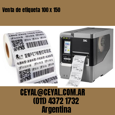 Venta de etiqueta 100 x 150