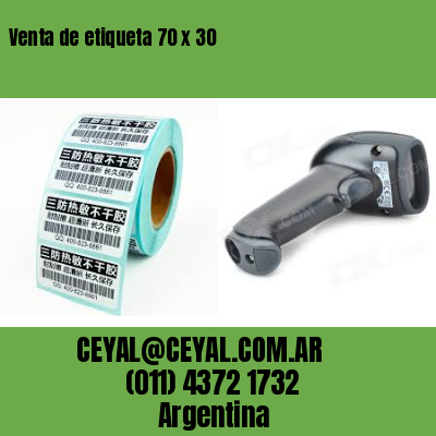 Venta de etiqueta 70 x 30