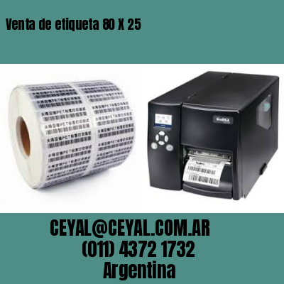 Venta de etiqueta 80 X 25