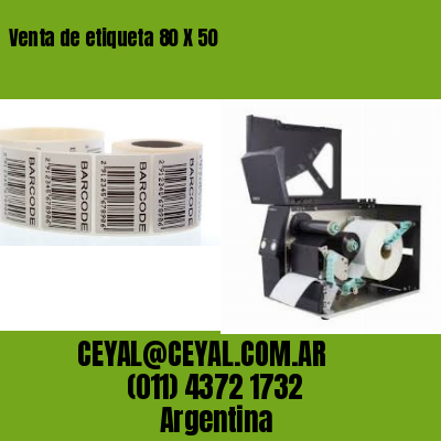 Venta de etiqueta 80 X 50