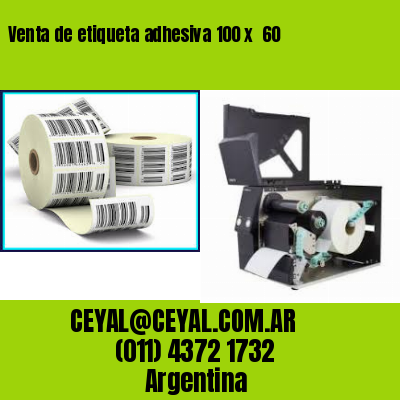 Venta de etiqueta adhesiva 100 x  60