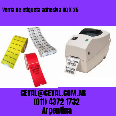 Venta de etiqueta adhesiva 80 X 25