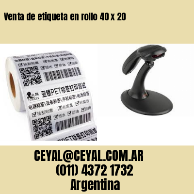 Venta de etiqueta en rollo 40 x 20