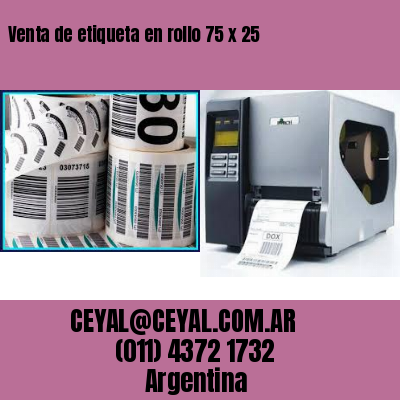 Venta de etiqueta en rollo 75 x 25