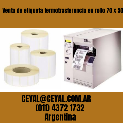 Venta de etiqueta termotrasferencia en rollo 70 x 50