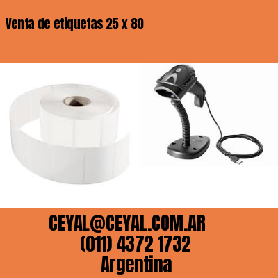 Venta de etiquetas 25 x 80