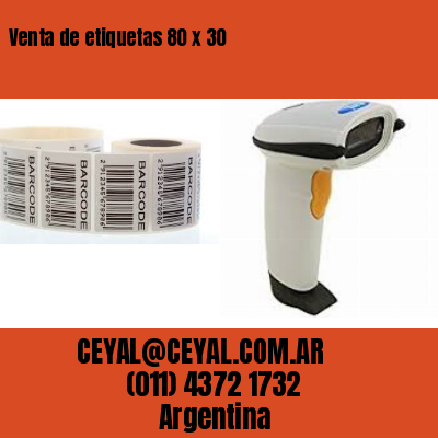 Venta de etiquetas 80 x 30
