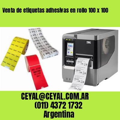 Venta de etiquetas adhesivas en rollo 100 x 100