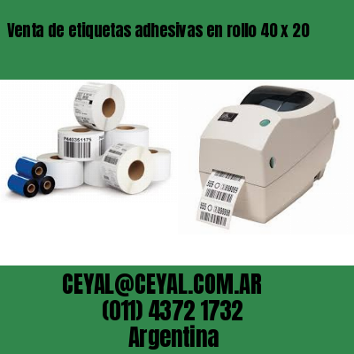 Venta de etiquetas adhesivas en rollo 40 x 20