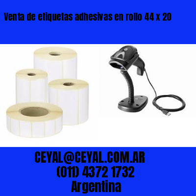 Venta de etiquetas adhesivas en rollo 44 x 20