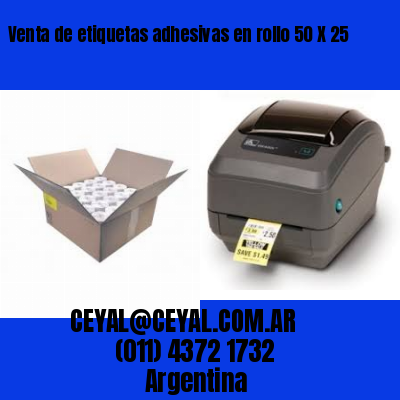 Venta de etiquetas adhesivas en rollo 50 X 25