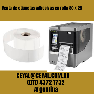 Venta de etiquetas adhesivas en rollo 80 X 25