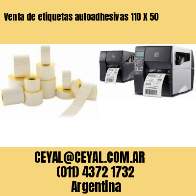 Venta de etiquetas autoadhesivas 110 X 50