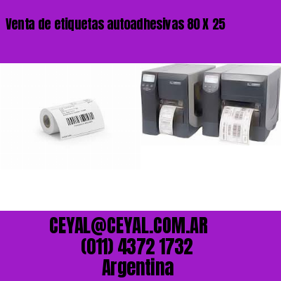Venta de etiquetas autoadhesivas 80 X 25