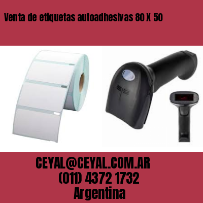 Venta de etiquetas autoadhesivas 80 X 50