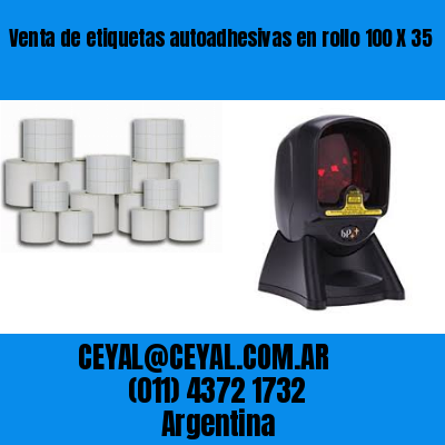 Venta de etiquetas autoadhesivas en rollo 100 X 35