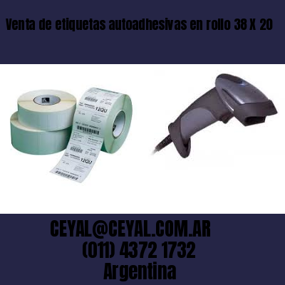 Venta de etiquetas autoadhesivas en rollo 38 X 20