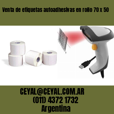 Venta de etiquetas autoadhesivas en rollo 70 x 50