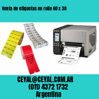 Venta de etiquetas en rollo 60 x 30