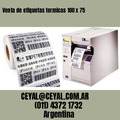 Venta de etiquetas termicas 100 x 75