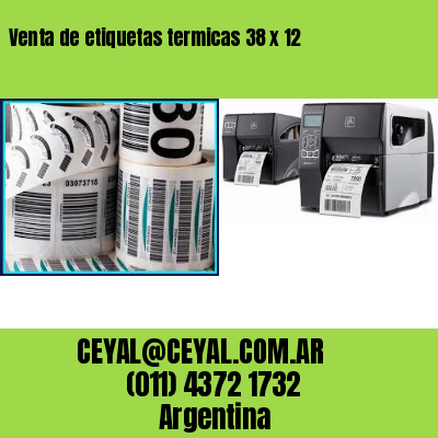 Venta de etiquetas termicas 38 x 12