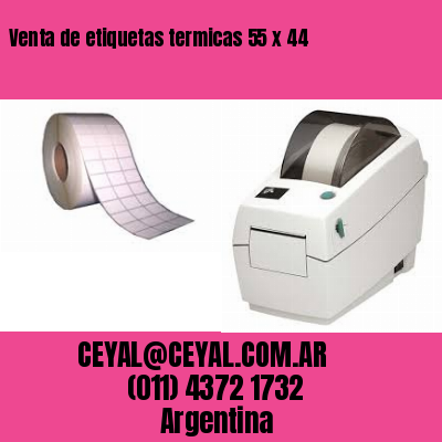 Venta de etiquetas termicas 55 x 44