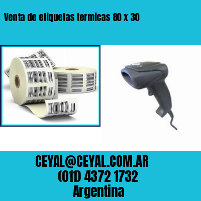 Venta de etiquetas termicas 80 x 30