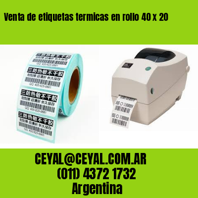 Venta de etiquetas termicas en rollo 40 x 20