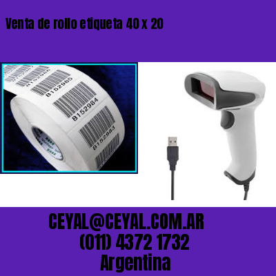 Venta de rollo etiqueta 40 x 20
