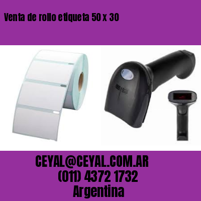 Venta de rollo etiqueta 50 x 30