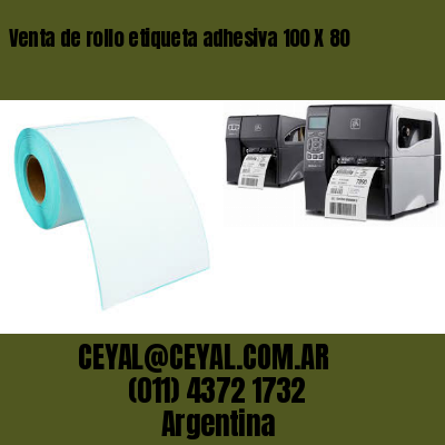 Venta de rollo etiqueta adhesiva 100 X 80