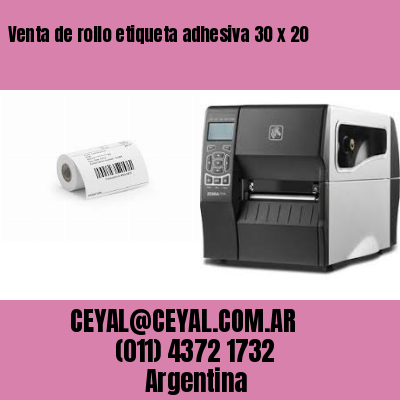 Venta de rollo etiqueta adhesiva 30 x 20