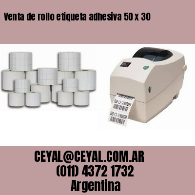 Venta de rollo etiqueta adhesiva 50 x 30