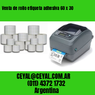 Venta de rollo etiqueta adhesiva 60 x 30