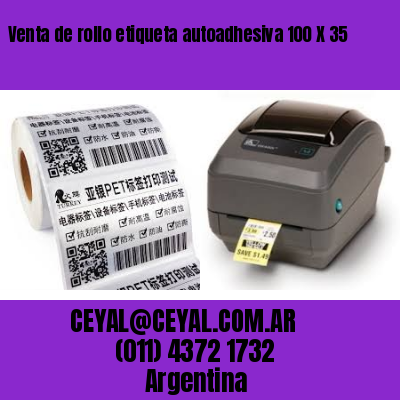 Venta de rollo etiqueta autoadhesiva 100 X 35