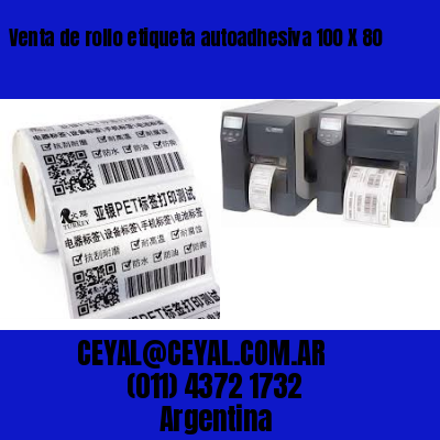 Venta de rollo etiqueta autoadhesiva 100 X 80