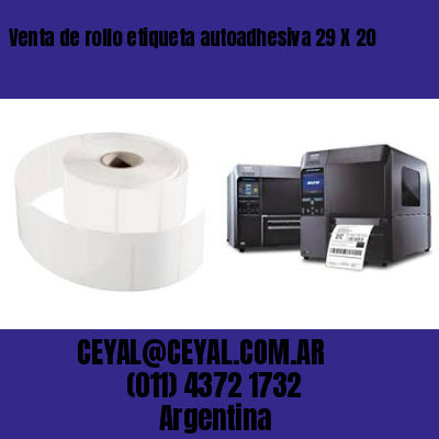 Venta de rollo etiqueta autoadhesiva 29 X 20