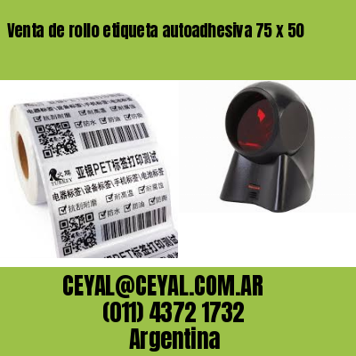 Venta de rollo etiqueta autoadhesiva 75 x 50